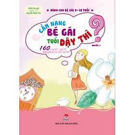 Sách Cẩm Nang Bé Gái Tuổi Dậy Thì - 160 Câu Hỏi - Đáp Về Sinh Lí Bạn Gái Tuổi Dậy Thì (Quyển 1) - Kim Quý