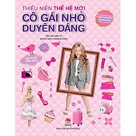 Sách Thiếu Niên Thế Hệ Mới - Cô Gái Nhỏ Duyên Dáng - Gã