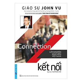 Sách Connection - Kết Nối (Lời Khuyên Sinh Viên Việt Nam - Tái Bản 2017) - Nam Việt