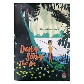 Sách Dòng Sông Thơ Ấu (Ấn Bản Kỉ Niệm 60 Năm NXB Kim Đồng) - Nhà xuất bản Larousse