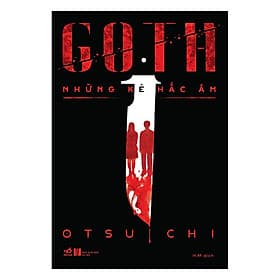 Sách Goth - Những Kẻ Hắc Ám - Nhã Nam