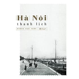 Sách Hà Nội Thanh Lịch - Thanh Thanh