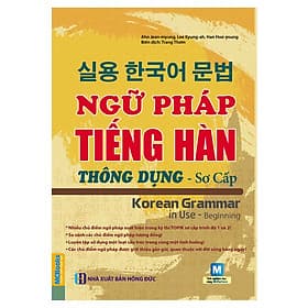 Sách Ngữ Pháp Tiếng Hàn Thông Dụng - Sơ Cấp (Dùng APP MCBooks) - Hàn Du