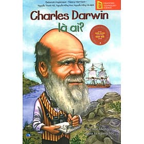 Bộ Sách Chân Dung Những Người Thay Đổi Thế Giới - Charles Darwin Là Ai? - Ume Chan