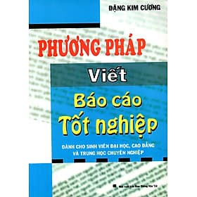 Sách Phương Pháp Viết Báo Cáo Tốt Nghiệp - Hú