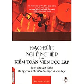 Sách Đạo Đức Nghề Nghiệp Của Kiểm Toán Viên Độc Lập -