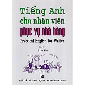 Sách Tiếng Anh Cho Nhân Viên Phục Vụ Nhà Hàng - An