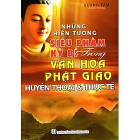 Sách Những Hiện Tượng Siêu Phàm Kỳ Bí Trọng Văn Hóa Phật Giáo Huyền Thoại & Thực Tế (2016) - Hú