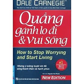 Sách Quẳng Gánh Lo Đi Và Vui Sống - Vũ