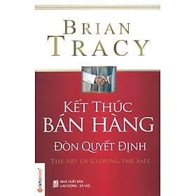 Sách Kết Thúc Bán Hàng - Đòn Quyết Định - Do