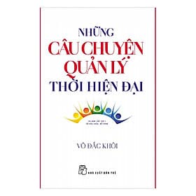 Sách Những Câu Chuyện Quản Lý Thời Hiện Đại - Chuyện