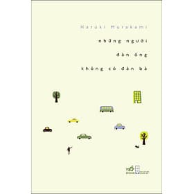Sách Những Người Đàn Ông Không Có Đàn Bà - Nhã Nam