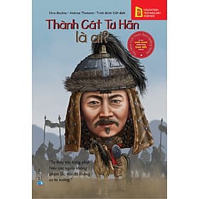 Sách Thành Cát Tư Hãn Là Ai? - Cát