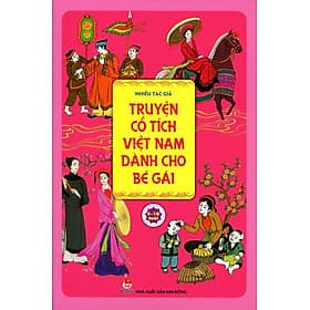 Truyện Cổ Tích Việt Nam Dành Cho Bé Gái - Gã