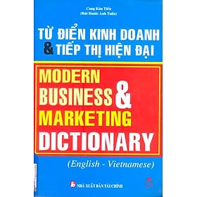 Sách Từ Điển Kinh Doanh Và Tiếp Thị Hiện Đại - Nha Nha