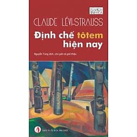 Sách Định Chế Tôtem Hiện Nay - Trí