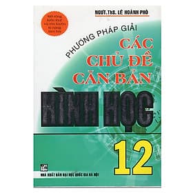 Sách Phương Pháp Giải Các Chủ Đề Căn Bản Hình Học 12 - Phương Phương