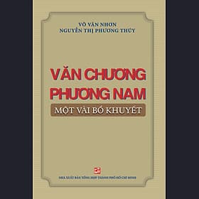 Sách Văn Chương Phương Nam Một Vài Bổ Khuyết - Nam Phương
