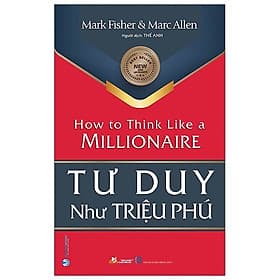Tư Duy Như Triệu Phú - Triệu Lăng