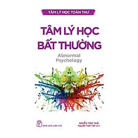 Tâm Lý Học Bất Thường - CÔNG TY TNHH TMDV & TRUYỀN THÔNG TYM