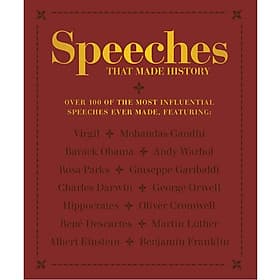 Speeches that Made History: Over 100 of the most influential speeches ever made - Octopus Books