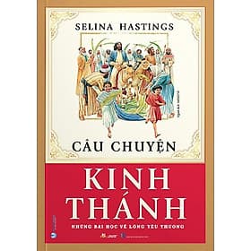 Câu Chuyện Kinh Thánh - Cty Văn Hóa Văn Lang